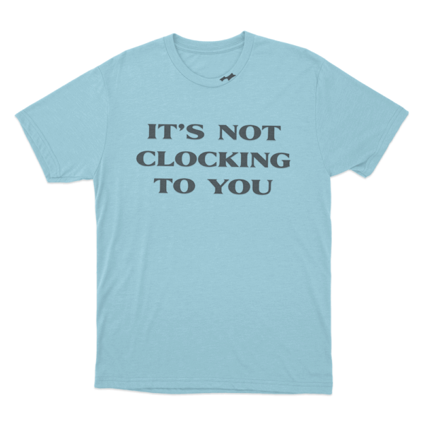 Its-Not-Clocking-Unisex-T-Shirt-Sky-Blue-1-600x600 Discover SKYLRK Shoes, where style meets comfort. Explore our latest collection designed for every occasion and elevate your footwear game today.