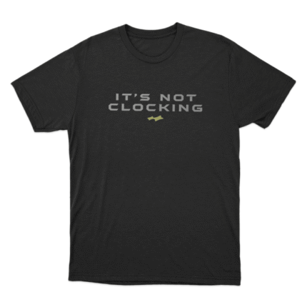 Skylark Not Clocking Unisex T Shirt